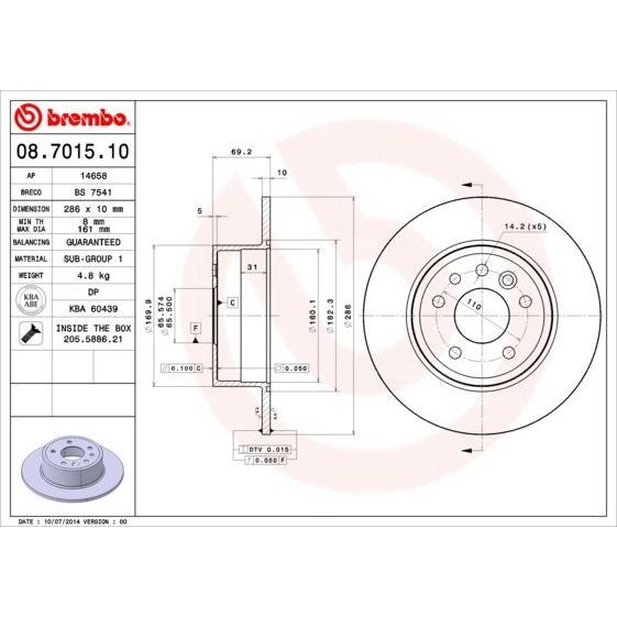 BREMBO ARKA FREN AYNASI VECTRA B 1.6 2.0I. 2.5I. V6 95/4.02 SAAB 900 II 9.3 93/8.03 9.5 96 > 286X10X5DL (5084751)