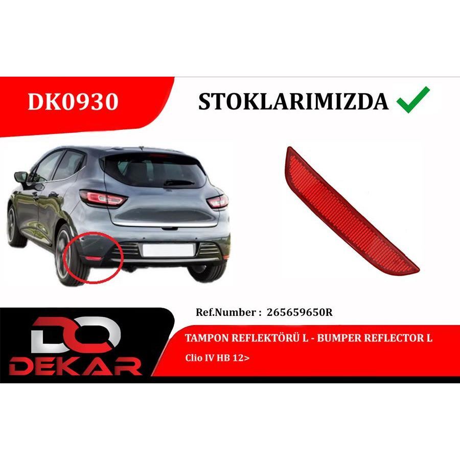 DEKAR TAMPON REFLEKTÖRÜ L CLIO IV HB 12 (265659650R)