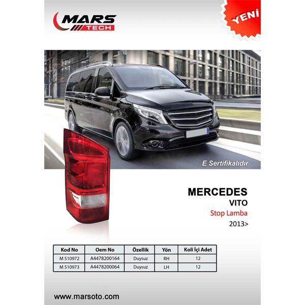 MARS STOP LAMBASI SOL MERCEDES VITO W447 14> DUYSUZ (A4478200064)