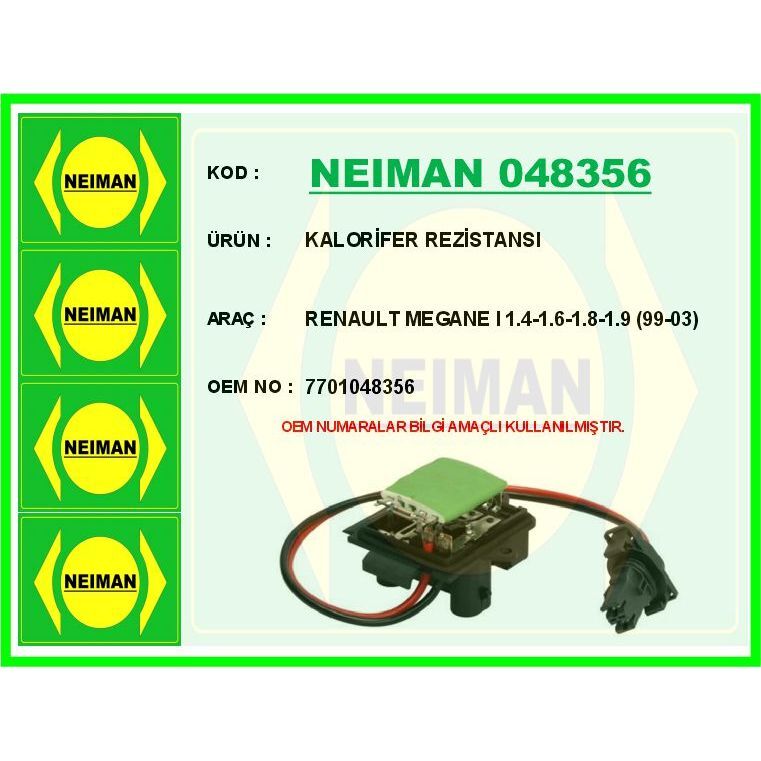 BESCHER KALORİFER REZİSTANSI RENAULT MEGANE I 1.4-1.6-1.8-1.9 99-03 (7701048356)