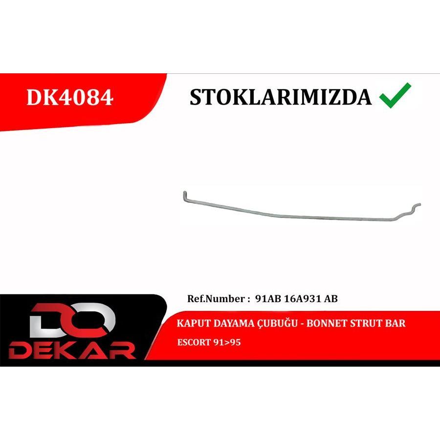 DEKAR KAPUT DAYAMA ÇUBUĞU ESCORT 91 95 (91AB16A931AB)