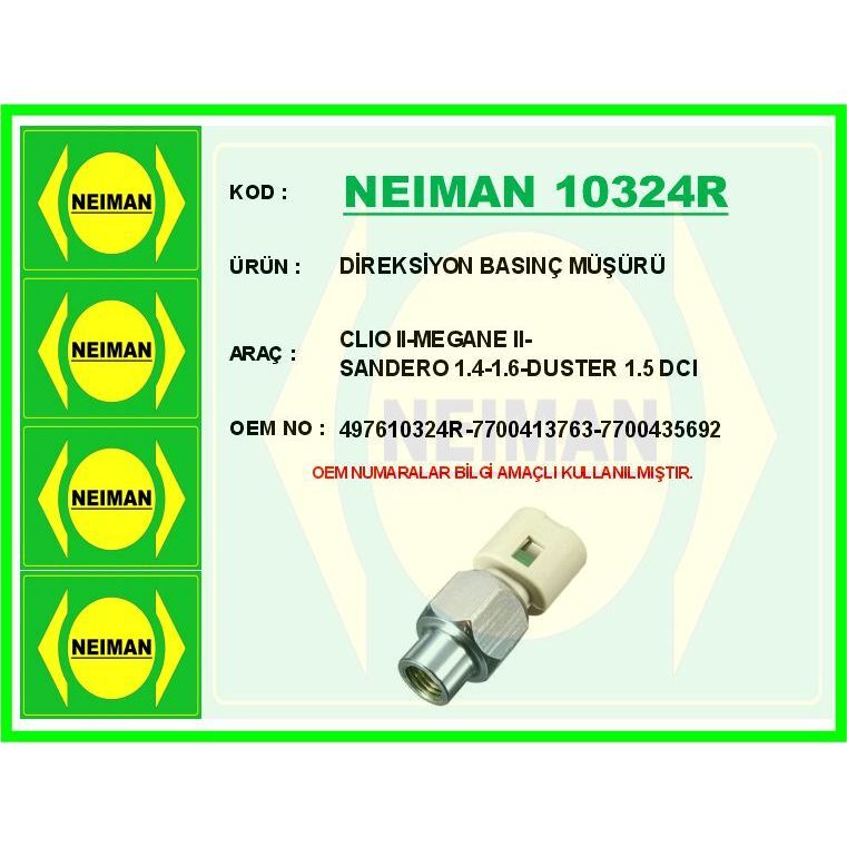 BESCHER DİREKSİYON BASINÇ MÜŞÜRÜ CLIO II-MEGANE II-SANDERO 1.4-1.6-DUSTER 1.5 DCI (497610324R)