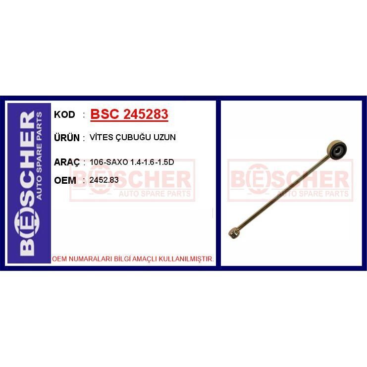 BESCHER VİTES ÇUBUĞU UZUN 106-SAXO 1.4-1.6-1.5D (2452.83)