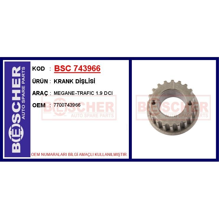 BESCHER KRANK DİŞLİSİ MEGANE-TRAFIC 1.9 DCI (7700743966)