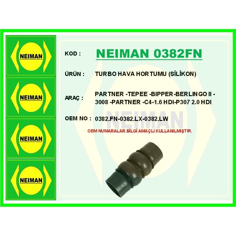 BESCHER TURBO HORTUMU PARTNER-BERLINGO 08> P307 04>09 P308 07>14 P3008 09>16 P5008 09>17 EXPERT-JUMPY 07>16 C4 04>11 1.6 HDI SİLİKON (0382.FN)