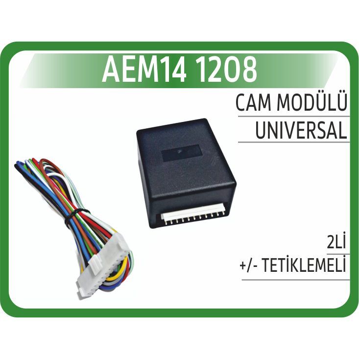 AEM CAM MODÜLÜ 2Lİ /- TETİKLEMELİ
