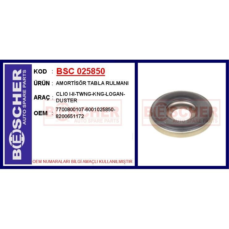 BESCHER AMORTİSÖR TABLA RULMANI CLIO I-II-TWNG-KNG-LOGAN-DUSTER (6001025850)