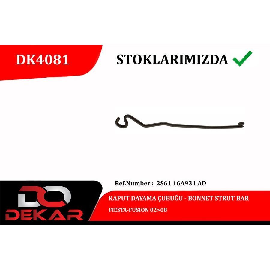 DEKAR KAPUT DAYAMA ÇUBUĞU FIESTA-FUSION 02 08 (2S6116A931AD)