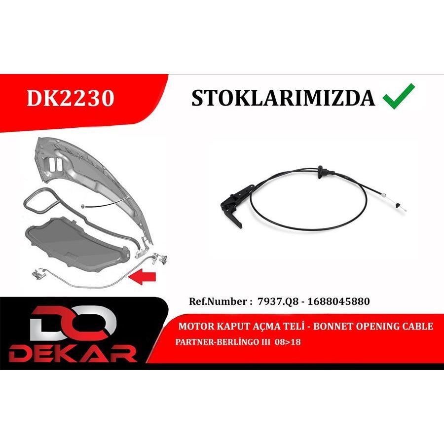 DEKAR MOTOR KAPUT AÇMA TELİ PARTNER-BERLİNGO III 08 18 (7937.Q8)