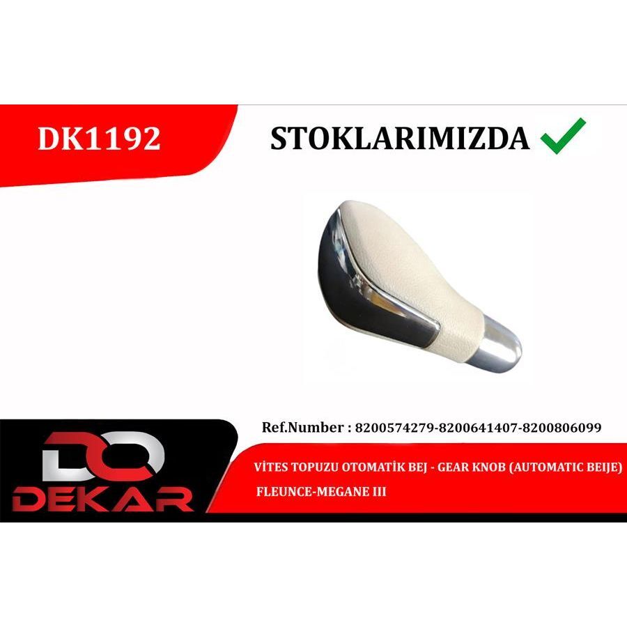 DEKAR VİTES TOPUZU OTOMATİK BEJ FLEUNCE-MEGANE III (8200574279)