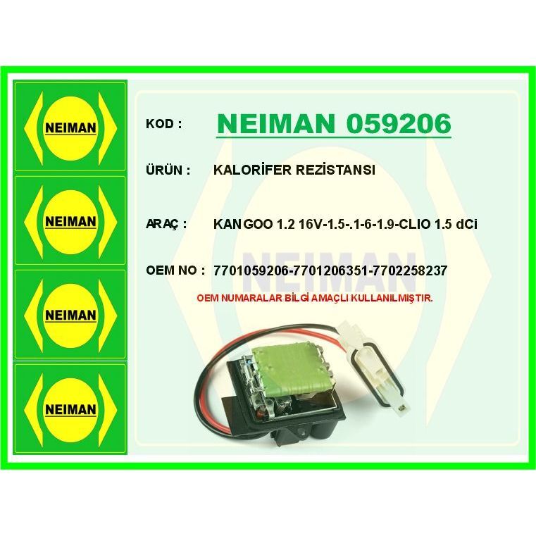 BESCHER KALORİFER REZİSTANSI KANGOO 1.2 16V-1.5-.1-6-1.9-CLIO 1.5 DCI (7701059206)