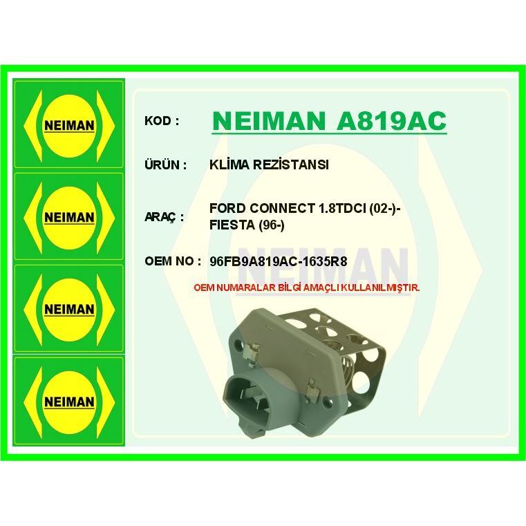 BESCHER KLİMA REZİSTANSI FORD CONNECT 1.8TDCI 02- -FIESTA 96- (1635R8)