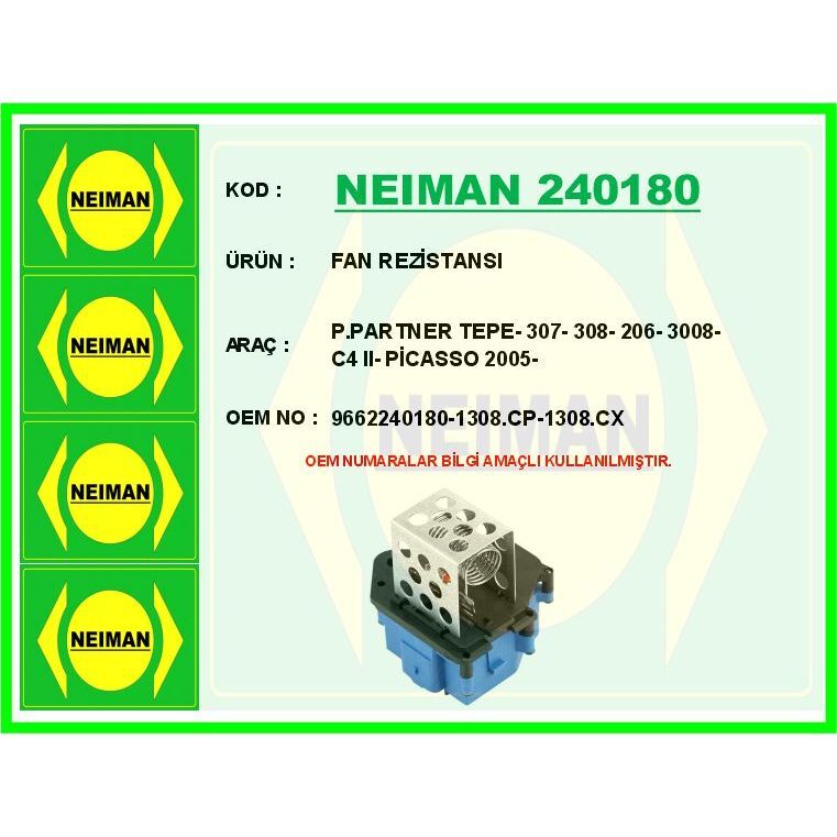 BESCHER FAN REZİSTANSI P.PARTNER TEPE- 307- 308- 206- 3008- C4 II- PİCASSO 2005- (1308.CP)
