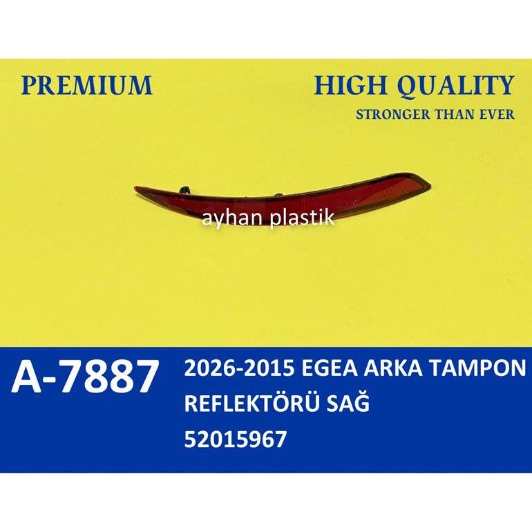 AYHAN 2026-2015 EGEA ARKA TAMPON REFLEKTÖRÜ SAĞ (52015967)