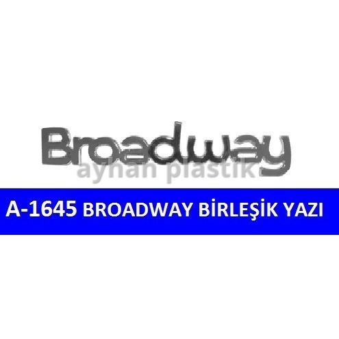 AYHAN ARKA YAZI BROADWAY BİRLEŞİK