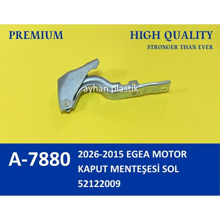 AYHAN MOTOR KAPUT MENTEŞESİ SOL FIAT EGEA 15> (52122009)