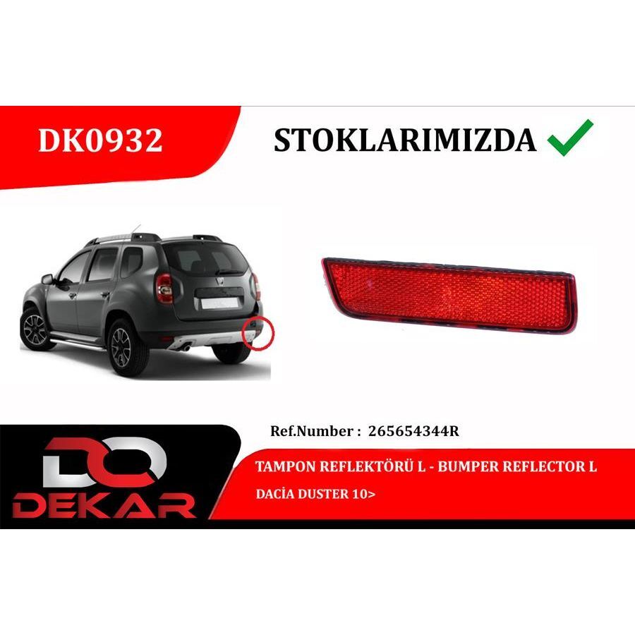 DEKAR TAMPON REFLEKTÖRÜ L DACİA DUSTER 10 (265654344R)