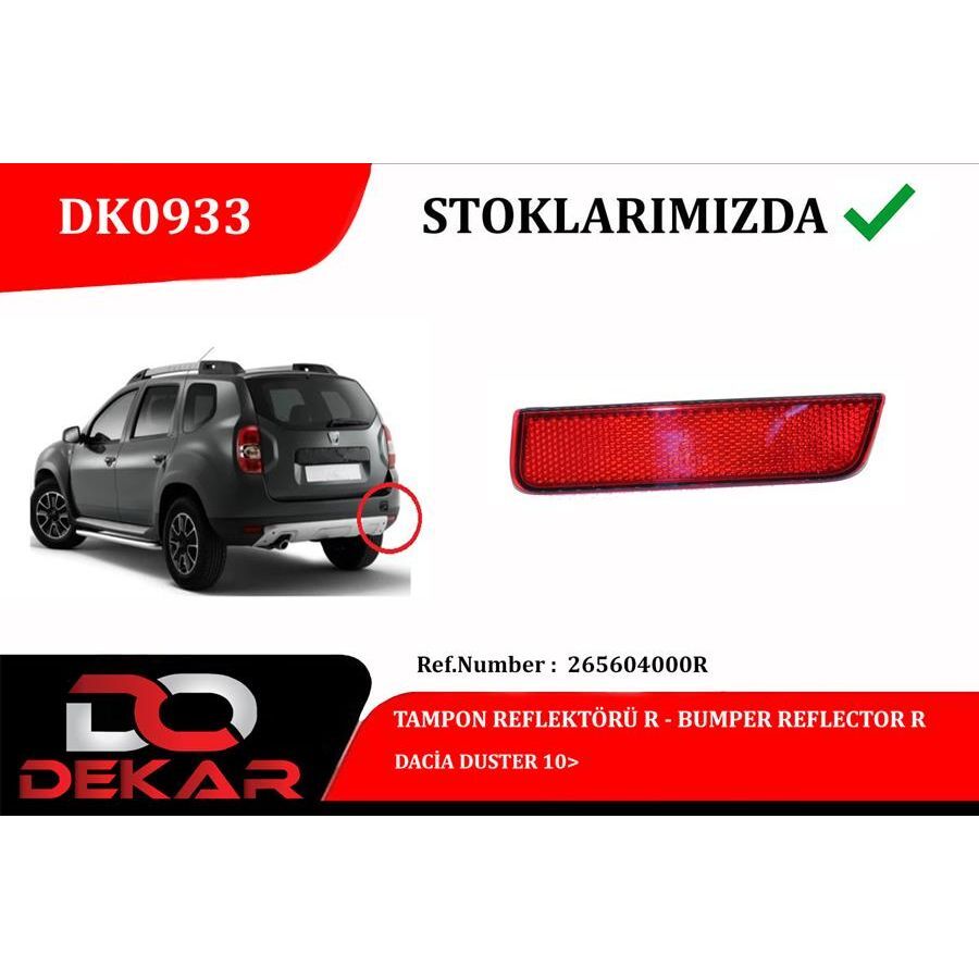 DEKAR TAMPON REFLEKTÖRÜ R DACİA DUSTER 10 (265604000R)