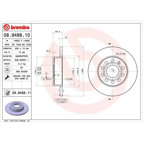 BREMBO ARKA FREN AYNASI CADDY III-GOLF-V-VI-PLUS-JETTA III-ALTEA 04 A3 03 TOLEDO III-OCTAVIA 04 256X12X9DL 986479155-986479B78-DF4271 (1K0615601L)