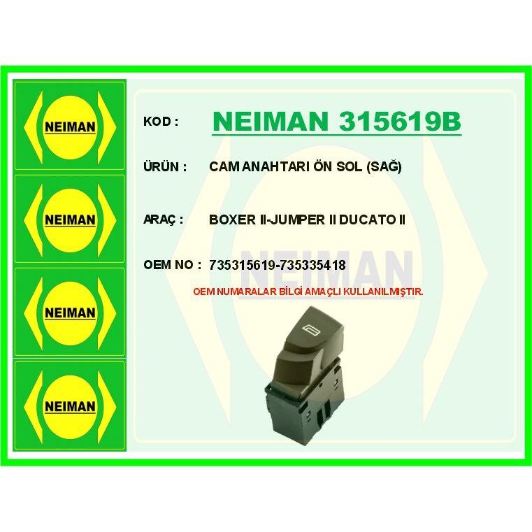 BESCHER CAM ANAHTARI ÖN SOL SAĞ BOXER II-JUMPER II DUCATO II (735315619)