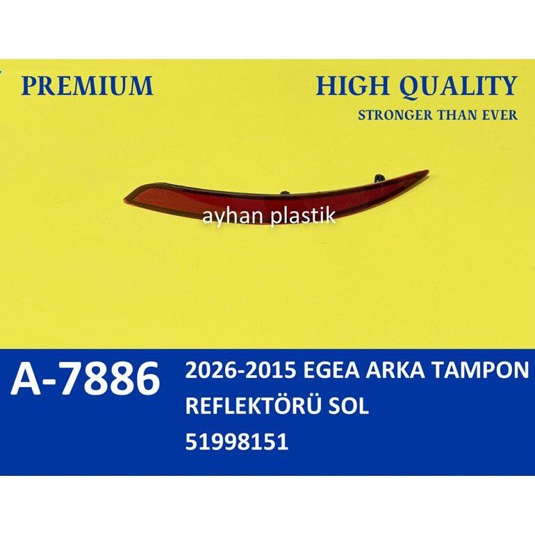 AYHAN 2026-2015 EGEA ARKA TAMPON REFLEKTÖRÜ SOL (51998151)