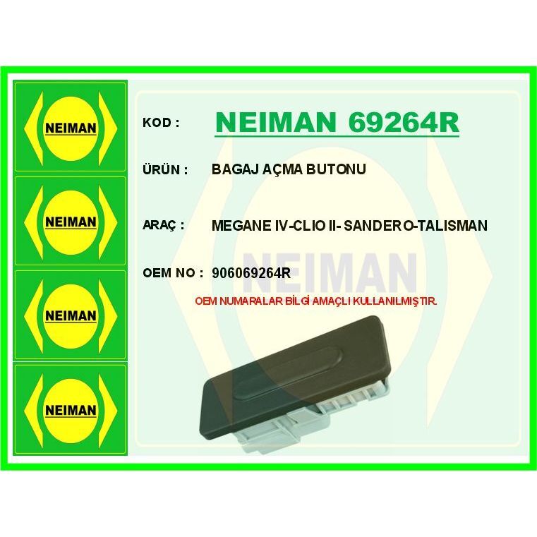 BESCHER BAGAJ AÇMA BUTONU MEGANE IV-CLIO II- SANDERO-TALISMAN (906069264R)