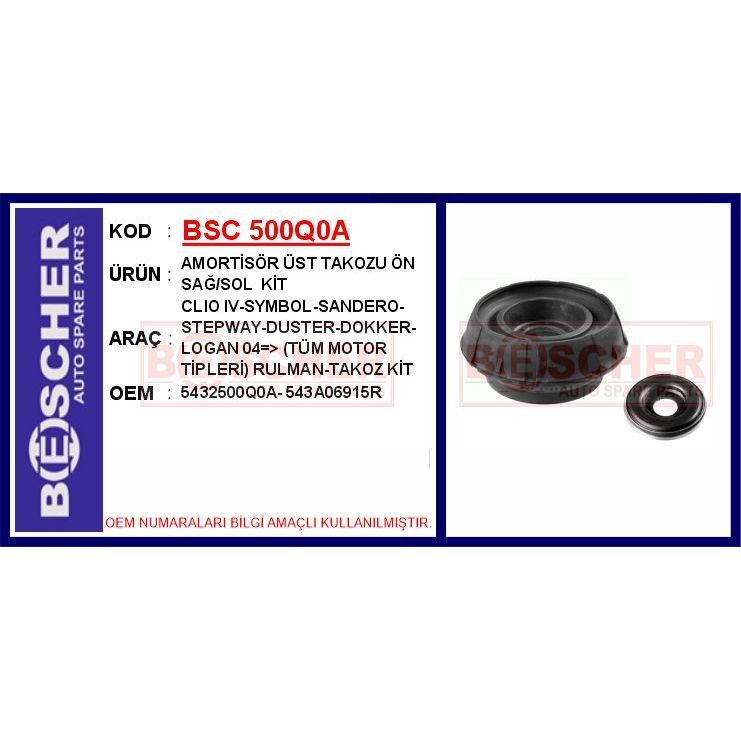 BESCHER AMORTİSÖR ÜST TAKOZU ÖN SAĞ/SOL KİT CLIO IV-SYMBOL-SANDERO-STEPWAY-DUSTER-DOKKER-LOGAN 04 > TÜM MO (5432500Q0A)