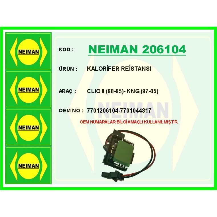 BESCHER KALORİFER REİSTANSI CLIO II 98-95 - KNG 97-05 (7701044817)