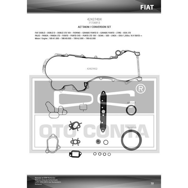 OTOCONTA ALT TAKIM CONTASI PALIO-ALBEA-DOBLO-CORSA-ASTRA-COMBO 1.3 MJTD EURO4 TEFLON KEÇELİ (71736913)