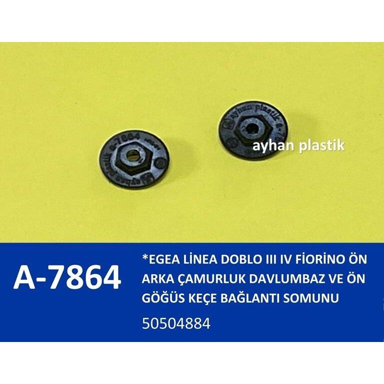 AYHAN ÖN ARKA ÇAMURLUK DAVLUMBAZ VE ÖN GÖĞÜS KEÇE BAĞLANTI SOMUNU EGEA LİNEA DOBLO III IV FİORİNO (50504884)