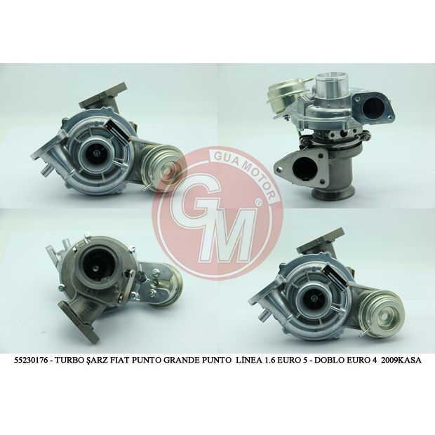 GUA TURBO ŞARJ FIAT BRAVO PUNTO GRANDE PUNTO LİNEA EGEA 1.6 EURO 5 - DOBLO EURO 4 2009KASA (55209152)