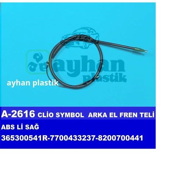 AYHAN ARKA EL FREN TELİ SAĞ RENAULT CLIO SYMBOL ABS Lİ (365300541R)