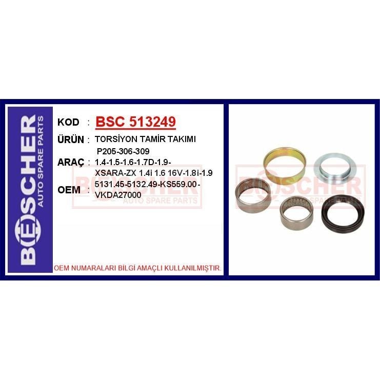 BESCHER TORSİYON TAMİR TAKIMI P205-306-309 1.4-1.5-1.6-1.7D-1.9-XSARA-ZX 1.4I 1.6 16V-1.8I-1.9 (5131.45)