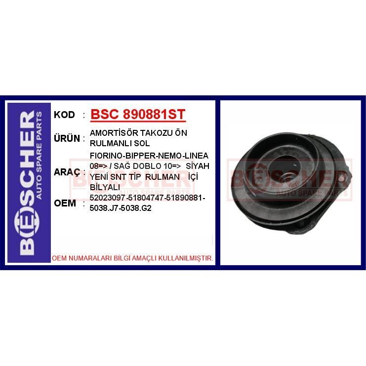 BESCHER AMORTİSÖR TAKOZU ÖN RULMANLI SOL FIORINO-BIPPER-NEMO-LINEA 08 > / SAĞ DOBLO 10 > SİYAH YENİ SNR TİP (5038.J7)
