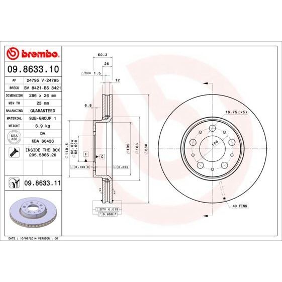 BREMBO ÖN FREN AYNASI VOLVO S60 00-10 S80 98-06 V70 97-07 XC70 00-07 285X5DL KÜÇÜK TİP (2724037)