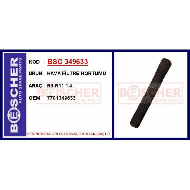 BESCHER HAVA FİLTRE HORTUMU R9-R11 1.4 (7701349633)