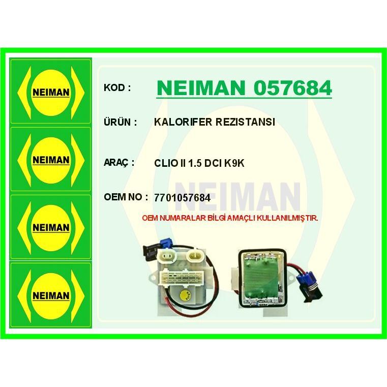 BESCHER KALORIFER REZISTANSI CLIO II 1.5 DCI K9K (7701057684)