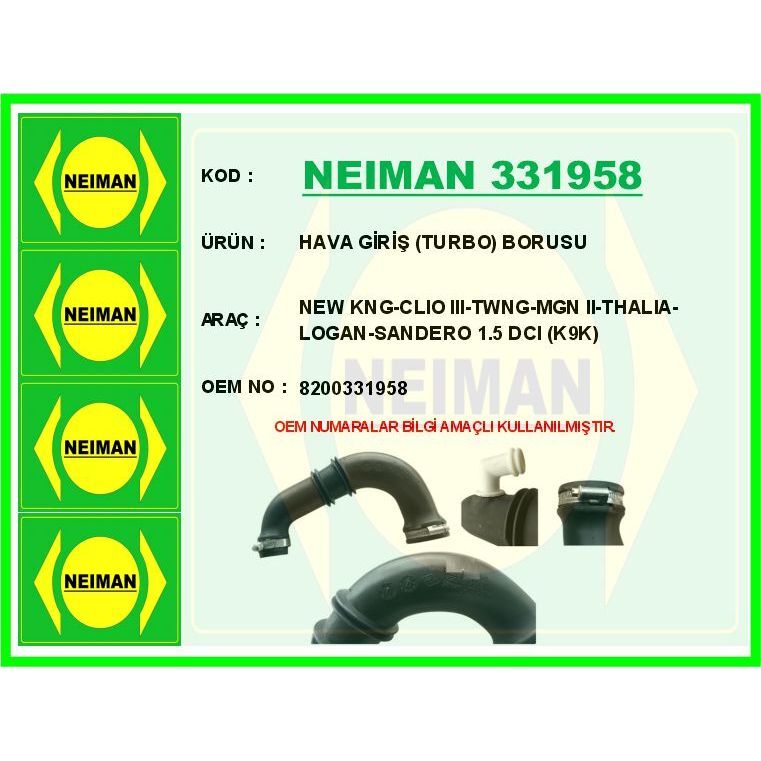 BESCHER HAVA GİRİŞ TURBO BORUSU KANGOO II 08> CLIO III 05> MEGANE II 02>08 THALIA 08> LOGAN 06> SANDERO 08 > DUSTER 10> 1.5 DCI K9K (1655600QAM)