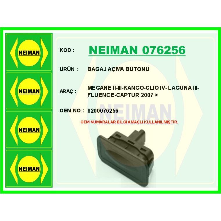 BESCHER BAGAJ AÇMA BUTONU MEGANE II-III-KANGO-CLIO IV- LAGUNA III-FLUENCE-CAPTUR 2007 > (8200076256)